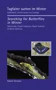 Cover: 9783833496431 | Tagfalter suchen im Winter / Searching for Butterflies in Winter