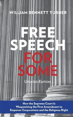 Cover: 9780578746531 | Free Speech for Some | William Bennett Turner | Taschenbuch | Englisch