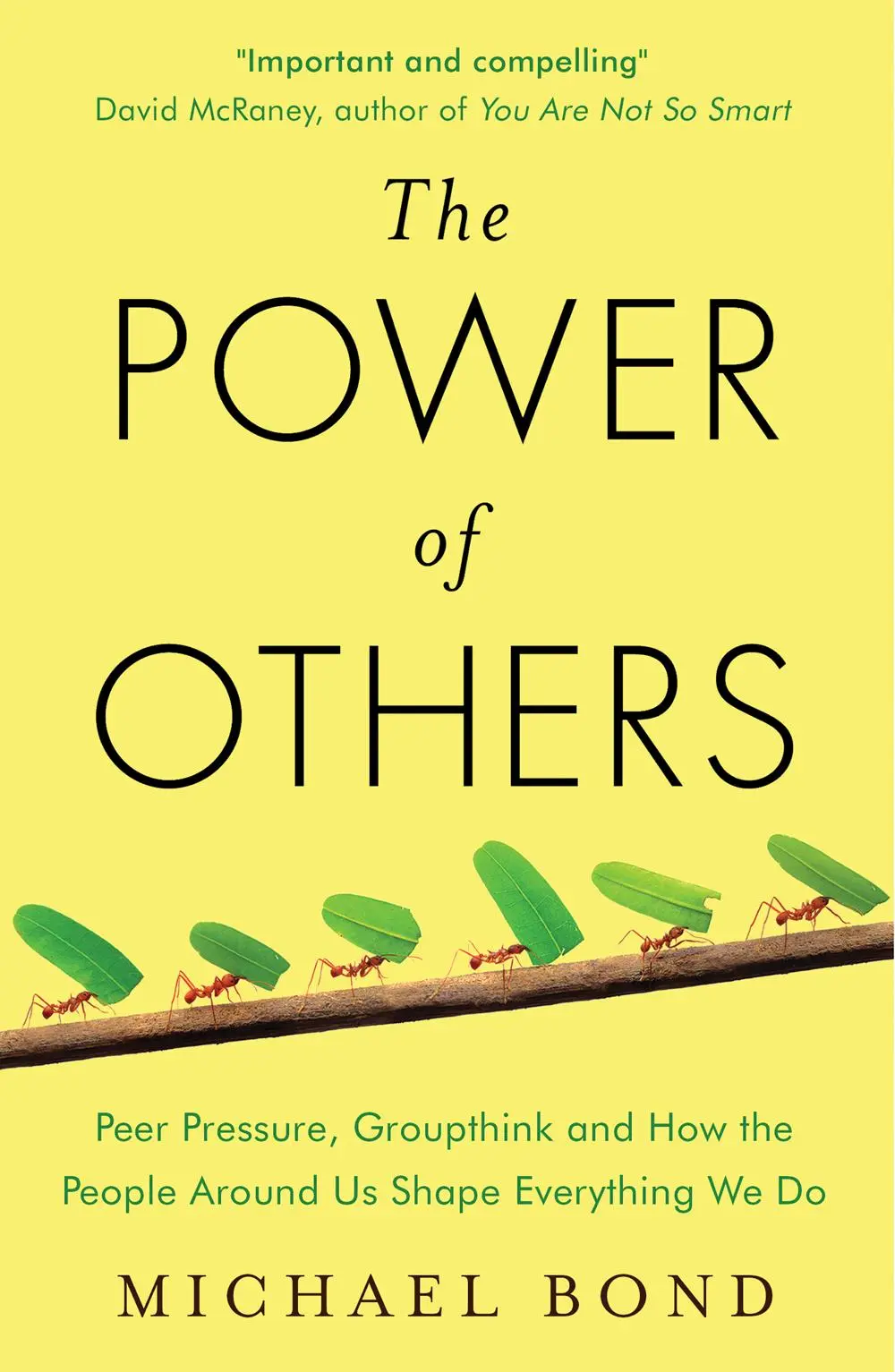 Cover: 9781780746531 | The Power of Others | Michael Bond | Taschenbuch | Englisch | 2015