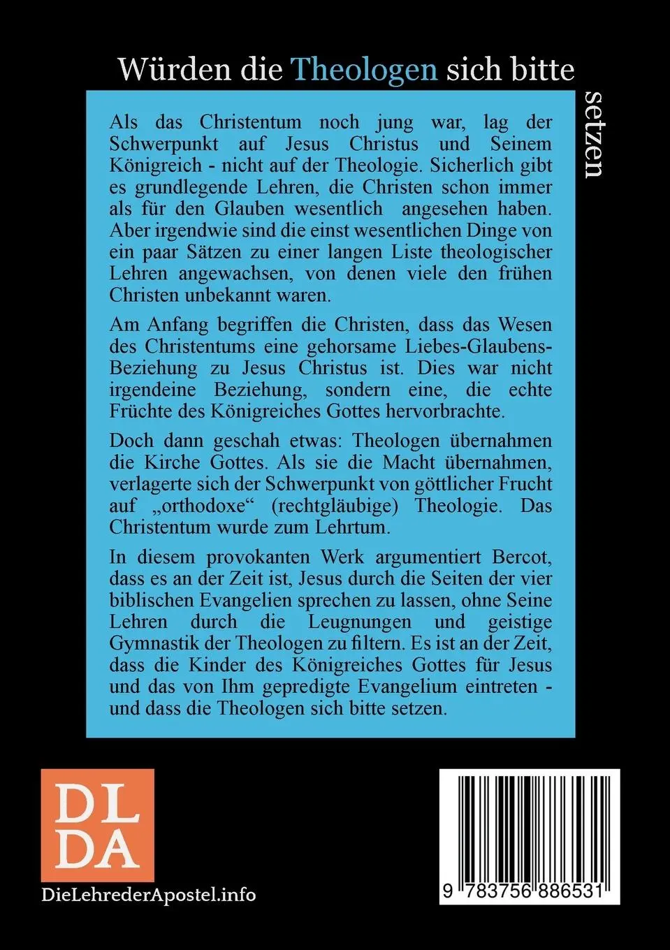 Rückseite: 9783756886531 | Würden die Theologen sich bitte setzen | Aktualisierte Ausgabe | Buch