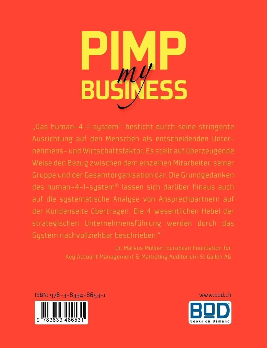 Rückseite: 9783833486531 | Pimp my Business | Thomas Grossniklaus | Taschenbuch | 188 S. | 2008