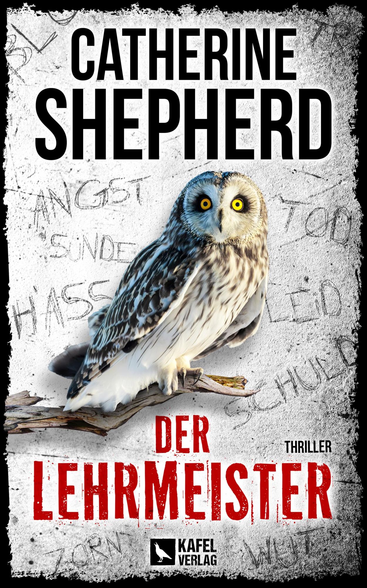 Cover: 9783944676531 | Der Lehrmeister: Thriller | Catherine Shepherd | Taschenbuch | 334 S.