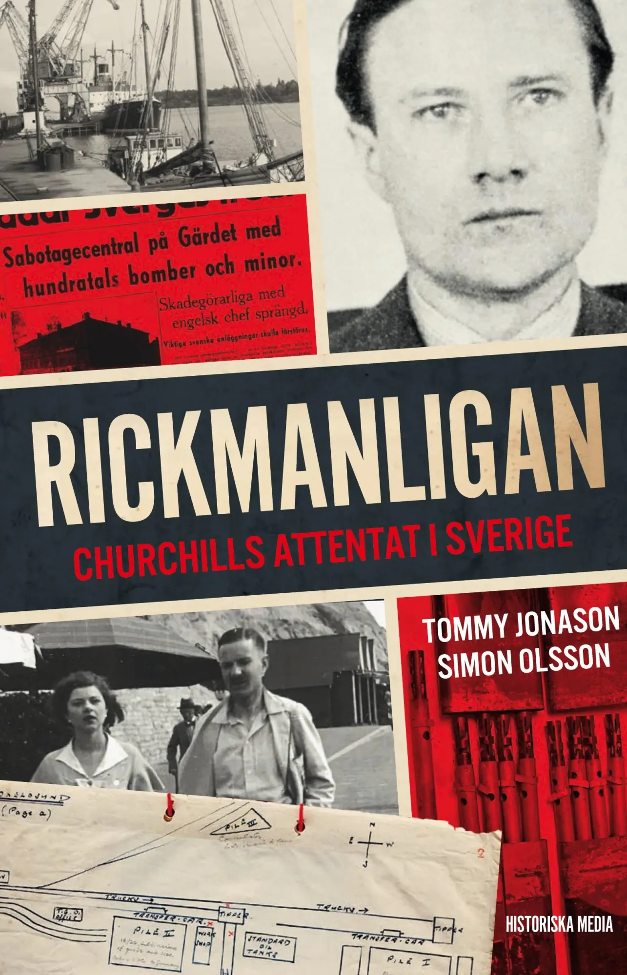 Cover: 9789177896531 | Rickmanligan. Churchills attentat i Sverige | Tommy Jonason (u. a.)