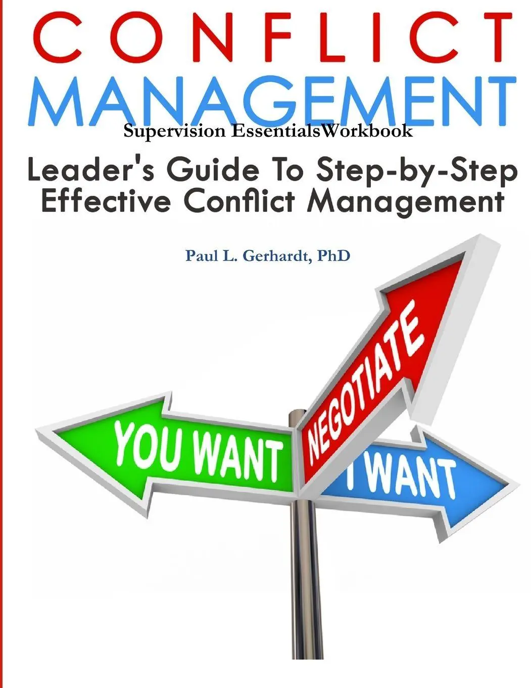 Cover: 9780359876631 | Conflict Management | Paul Gerhardt | Taschenbuch | Englisch | 2019