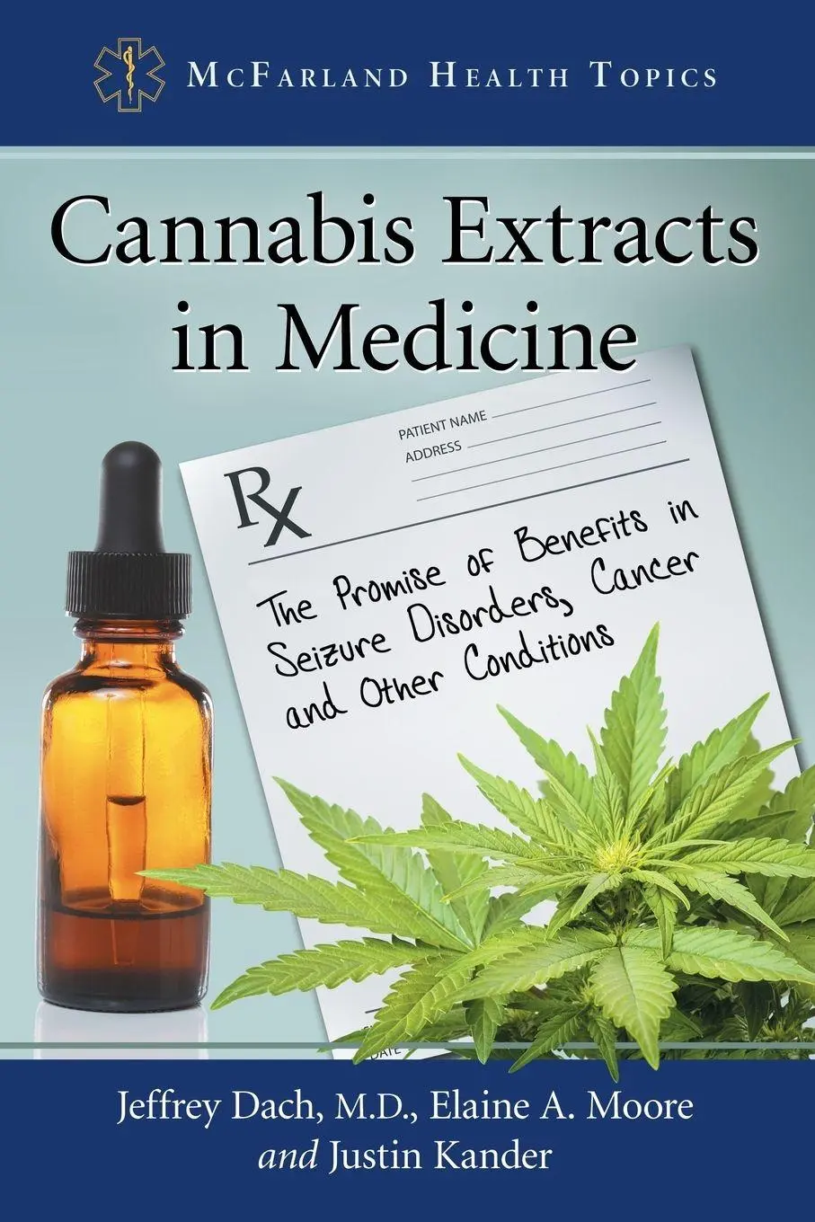 Cover: 9780786496631 | Cannabis Extracts in Medicine | Jeffrey Dach (u. a.) | Taschenbuch