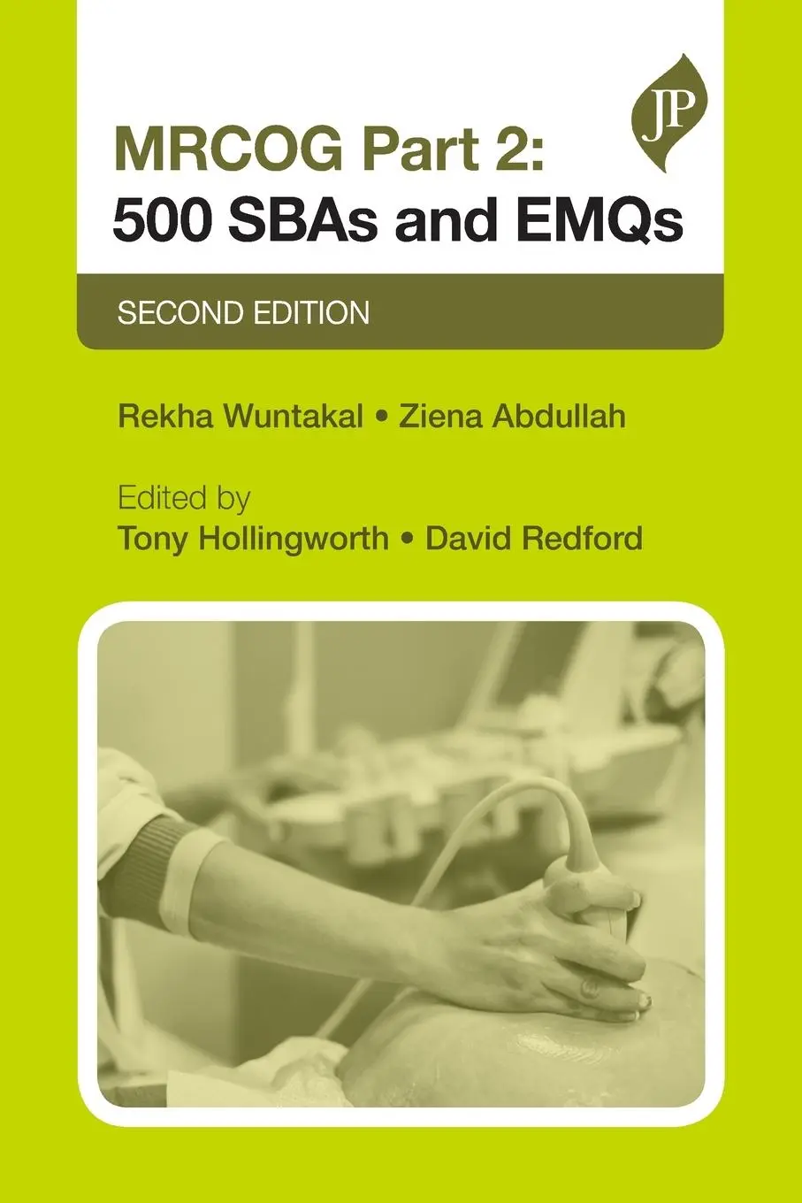 Cover: 9781909836631 | MRCOG Part 2: 500 SBAs and EMQs | Second Edition | Redford (u. a.)