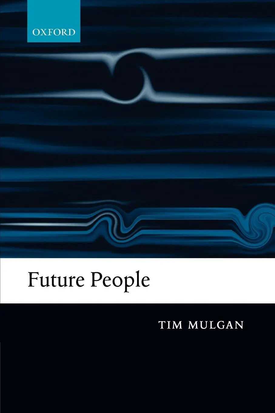 Cover: 9780199556731 | Future People | Tim Mulgan | Taschenbuch | Englisch | 2009