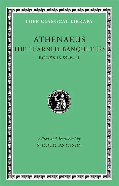 Cover: 9780674996731 | The Learned Banqueters, Volume VII – Books 13.594b–14 | Buch | 2011