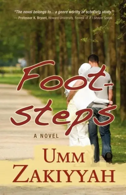 Cover: 9780970766731 | Footsteps | Umm Zakiyyah | Taschenbuch | Kartoniert / Broschiert