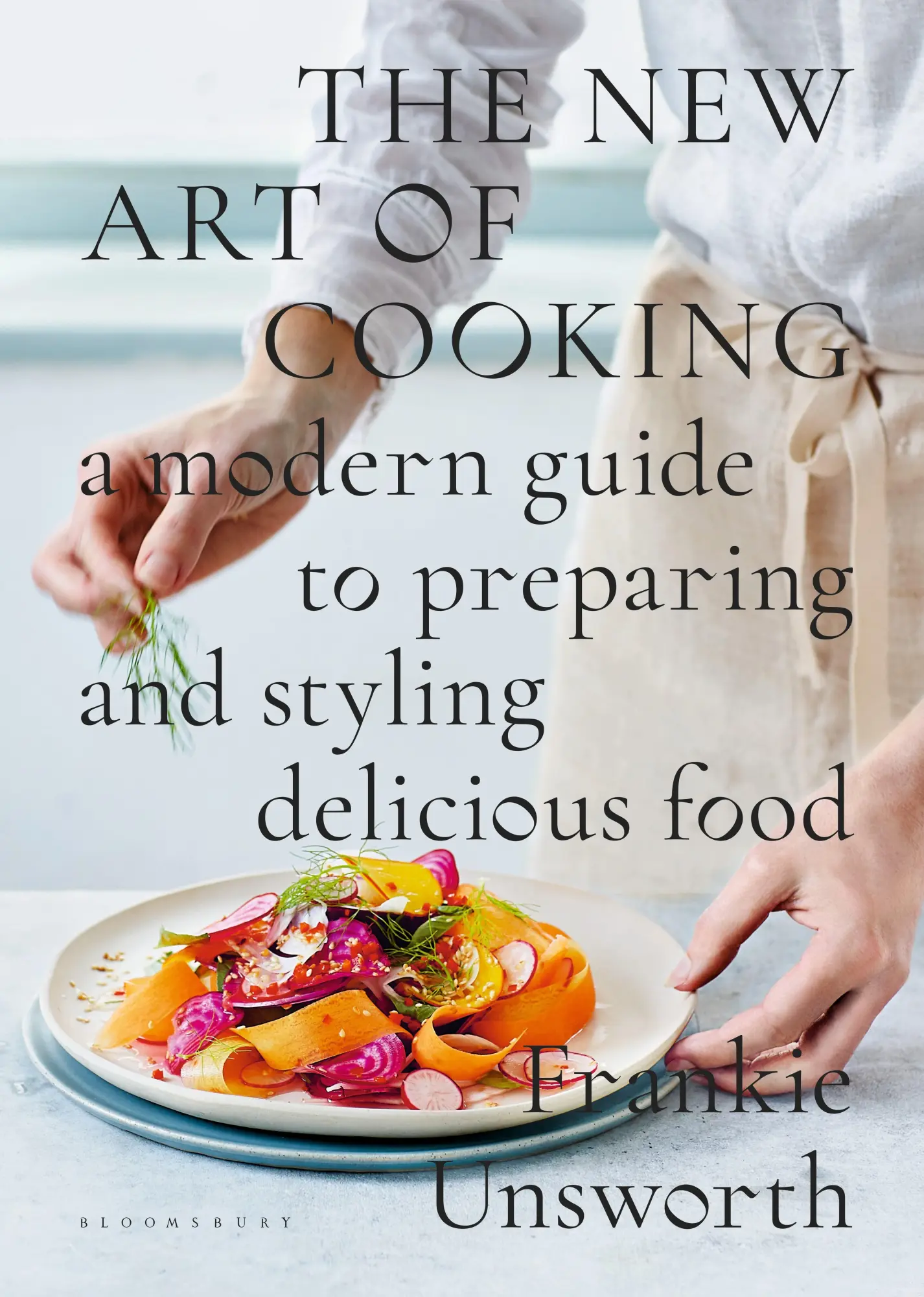 Cover: 9781408886731 | The New Art of Cooking | Frankie Unsworth | Buch | Gebunden | Englisch