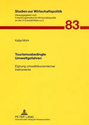 Cover: 9783631576731 | Tourismusbedingte Umweltgefahren | Katja Mohr | Taschenbuch | Deutsch
