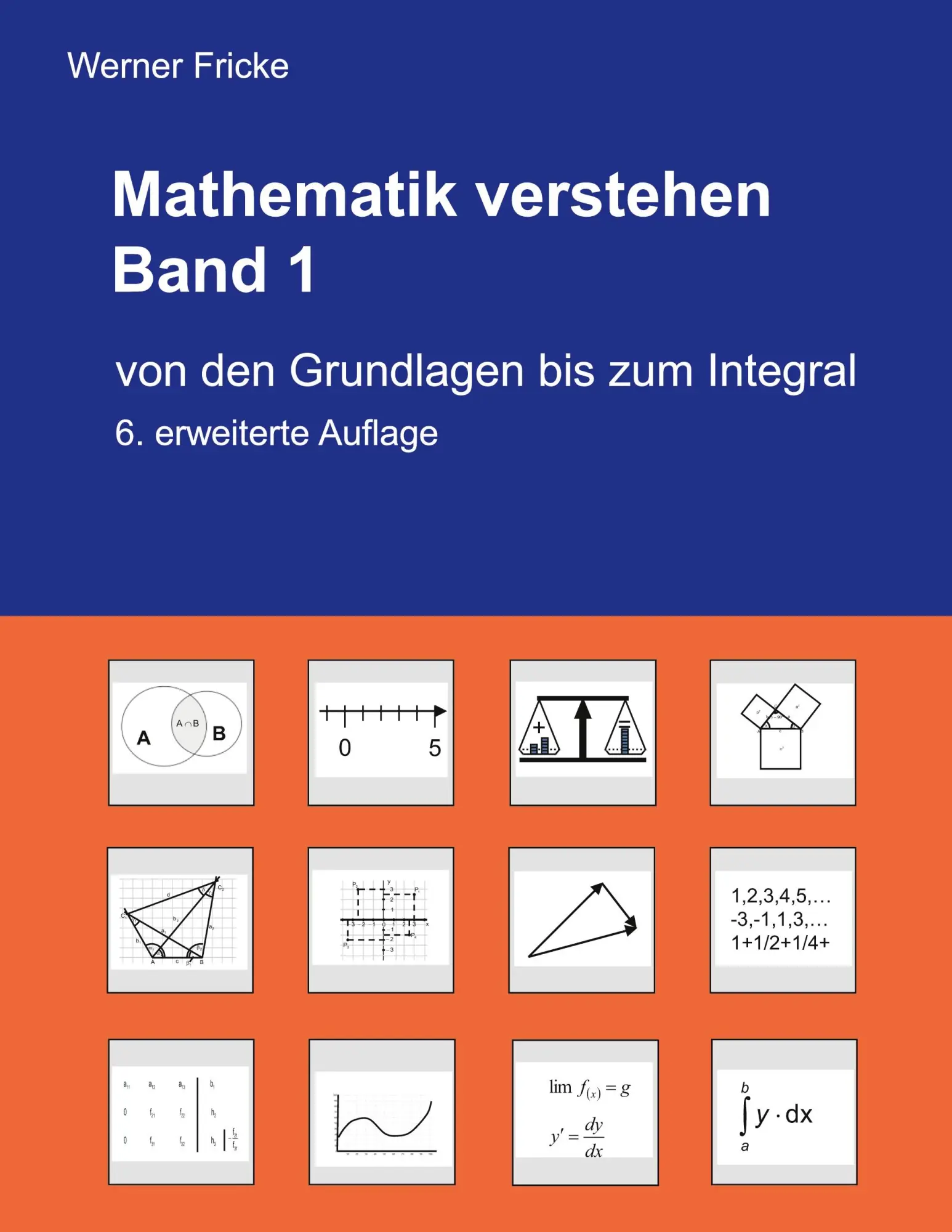 Cover: 9783734776731 | Mathematik verstehen Band 1 | Von den Grundlagen bis zum Integral