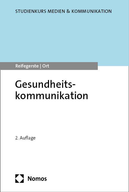 Cover: 9783756006731 | Gesundheitskommunikation | Doreen Reifegerste (u. a.) | Taschenbuch