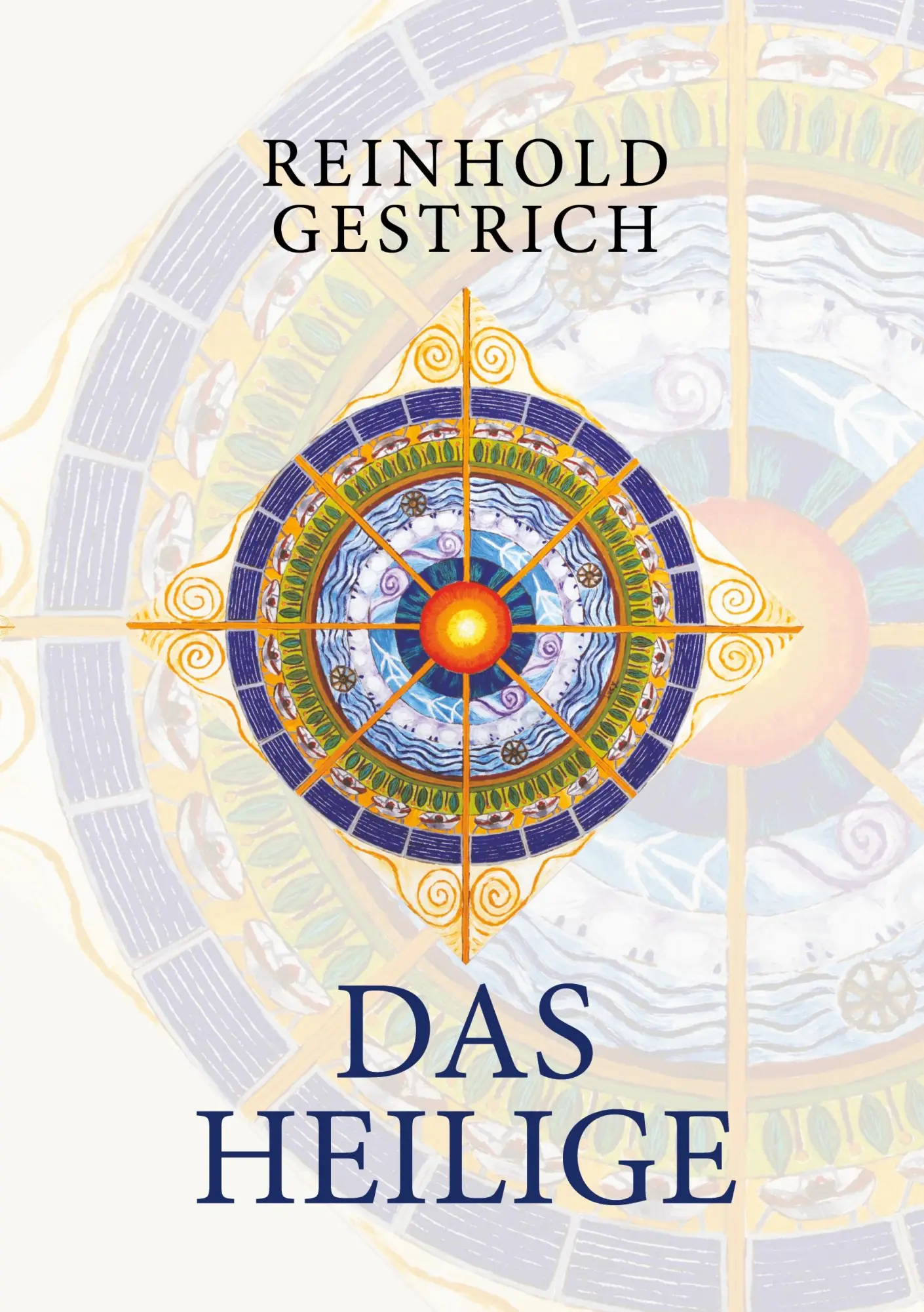 Cover: 9783759766731 | Das Heilige | Reinhold Gestrich | Taschenbuch | 204 S. | Deutsch