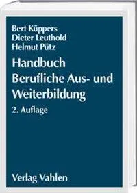 Cover: 9783800626731 | Handbuch Berufliche Aus- und Weiterbildung | Küppers | Buch | XVI