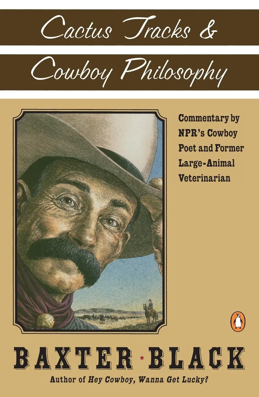 Cover: 9780140276831 | Cactus Tracks and Cowboy Philosophy | Baxter F. Black | Taschenbuch