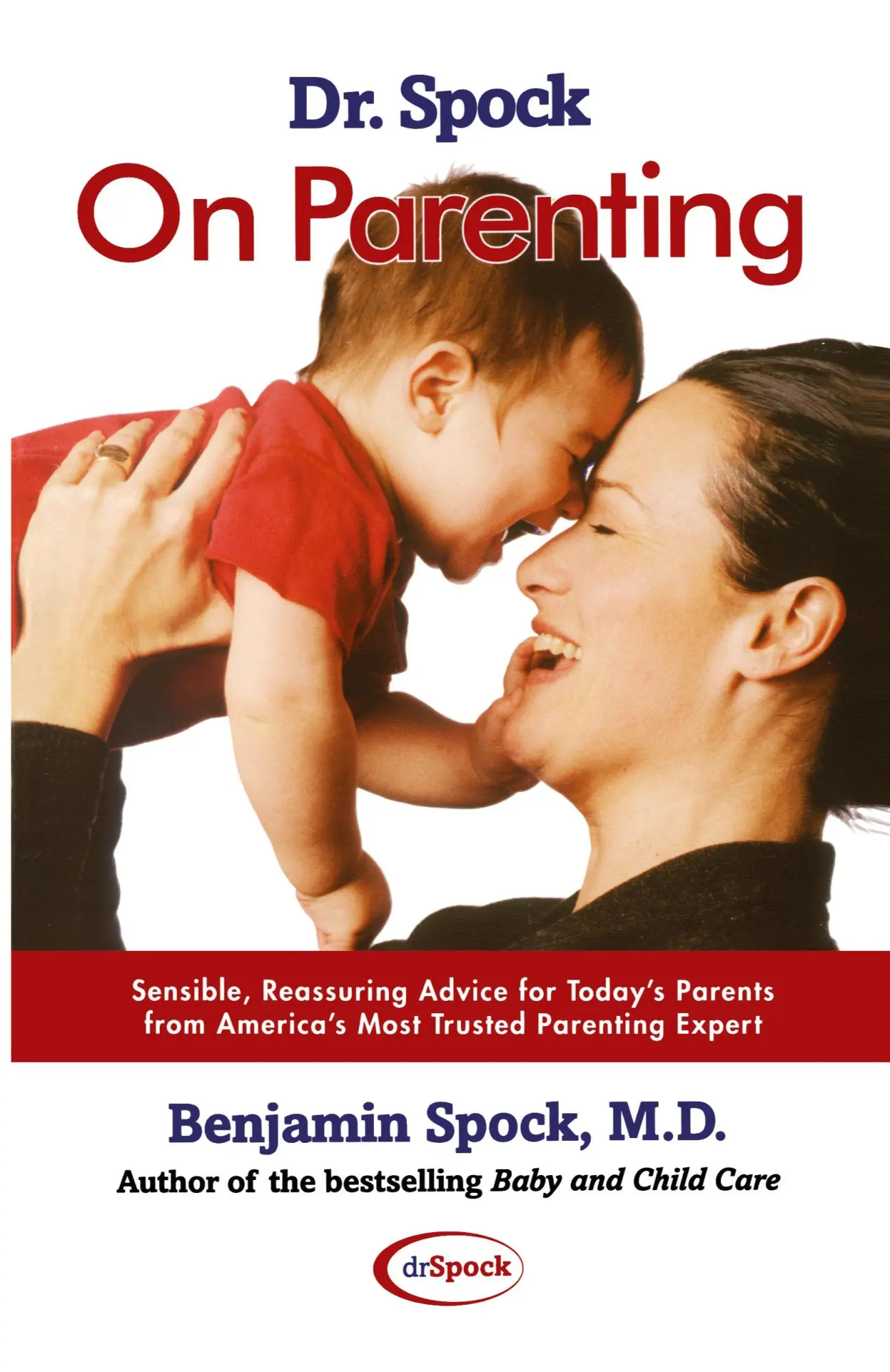 Cover: 9780743426831 | Dr. Spock on Parenting | Benjamin Spock (u. a.) | Taschenbuch | 2001