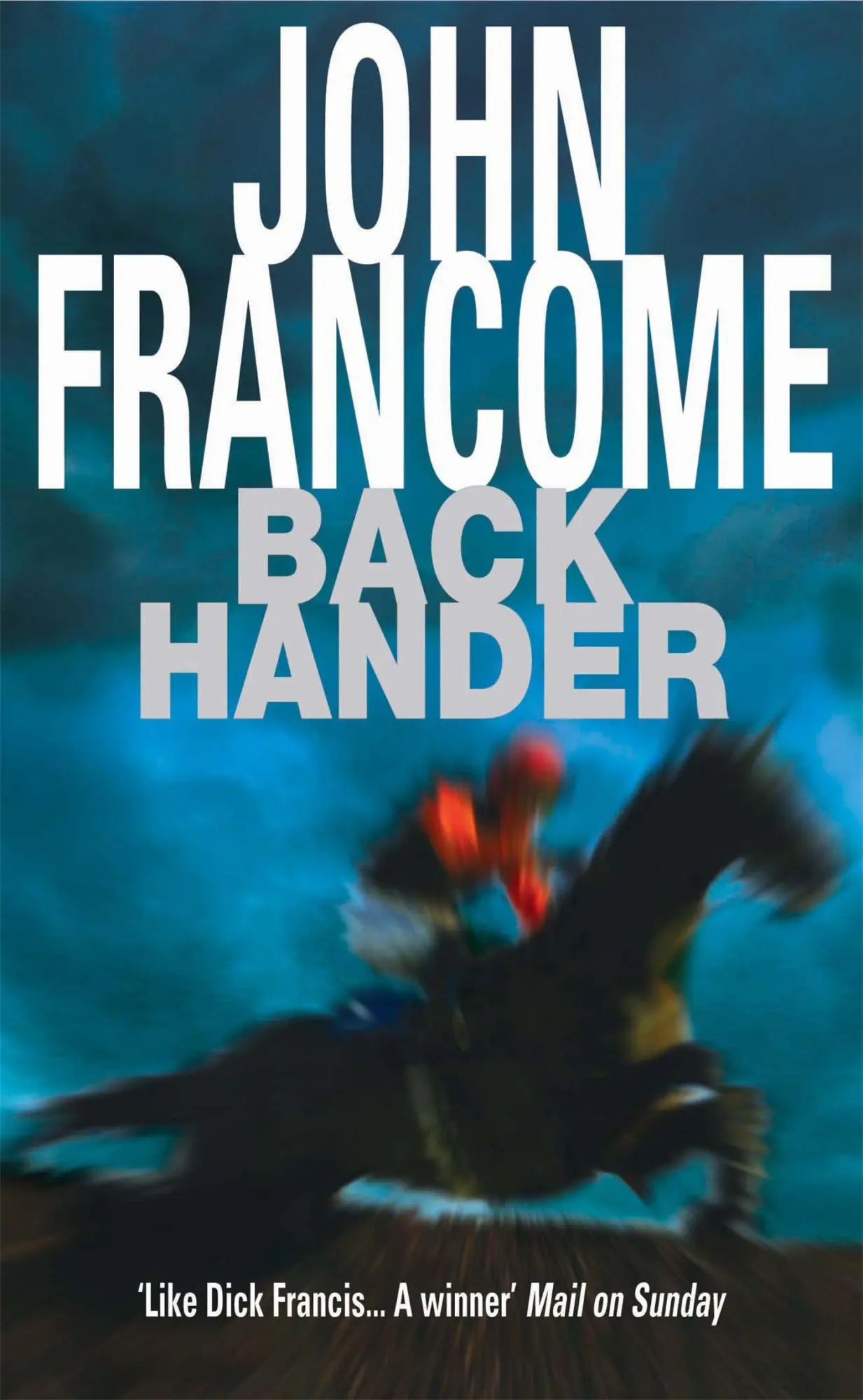 Cover: 9780755306831 | Back Hander | An electrifying racing thriller | John Francome | Buch