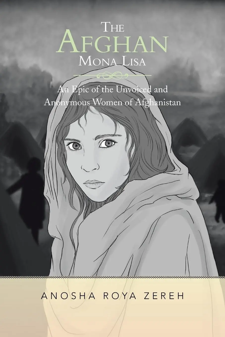 Cover: 9781483646831 | The Afghan Mona Lisa | Anosha Roya Zereh | Taschenbuch | Englisch