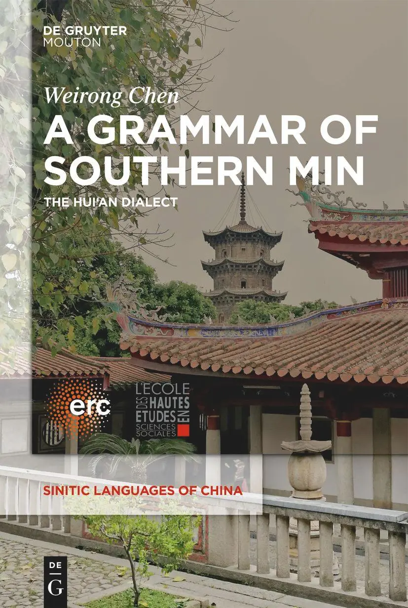 Cover: 9781501526831 | A Grammar of Southern Min | The Hui'an Dialect | Weirong Chen | Buch