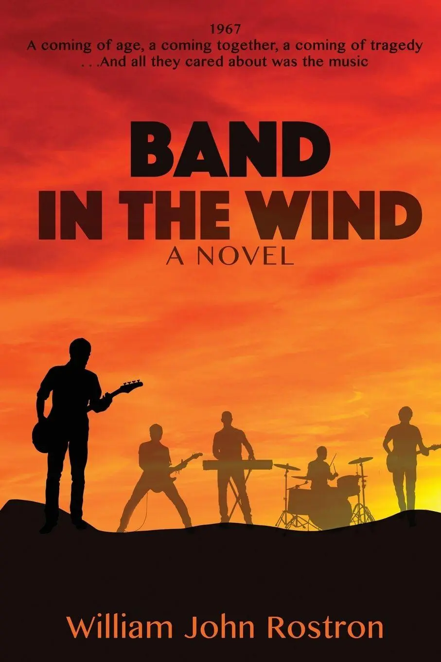Cover: 9781732746831 | Band in the Wind | William John Rostron | Taschenbuch | Englisch