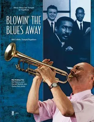 Cover: 9781941566831 | Blowin' the Blues Away | Bob Zottola | Taschenbuch | Buch + CD | 2015