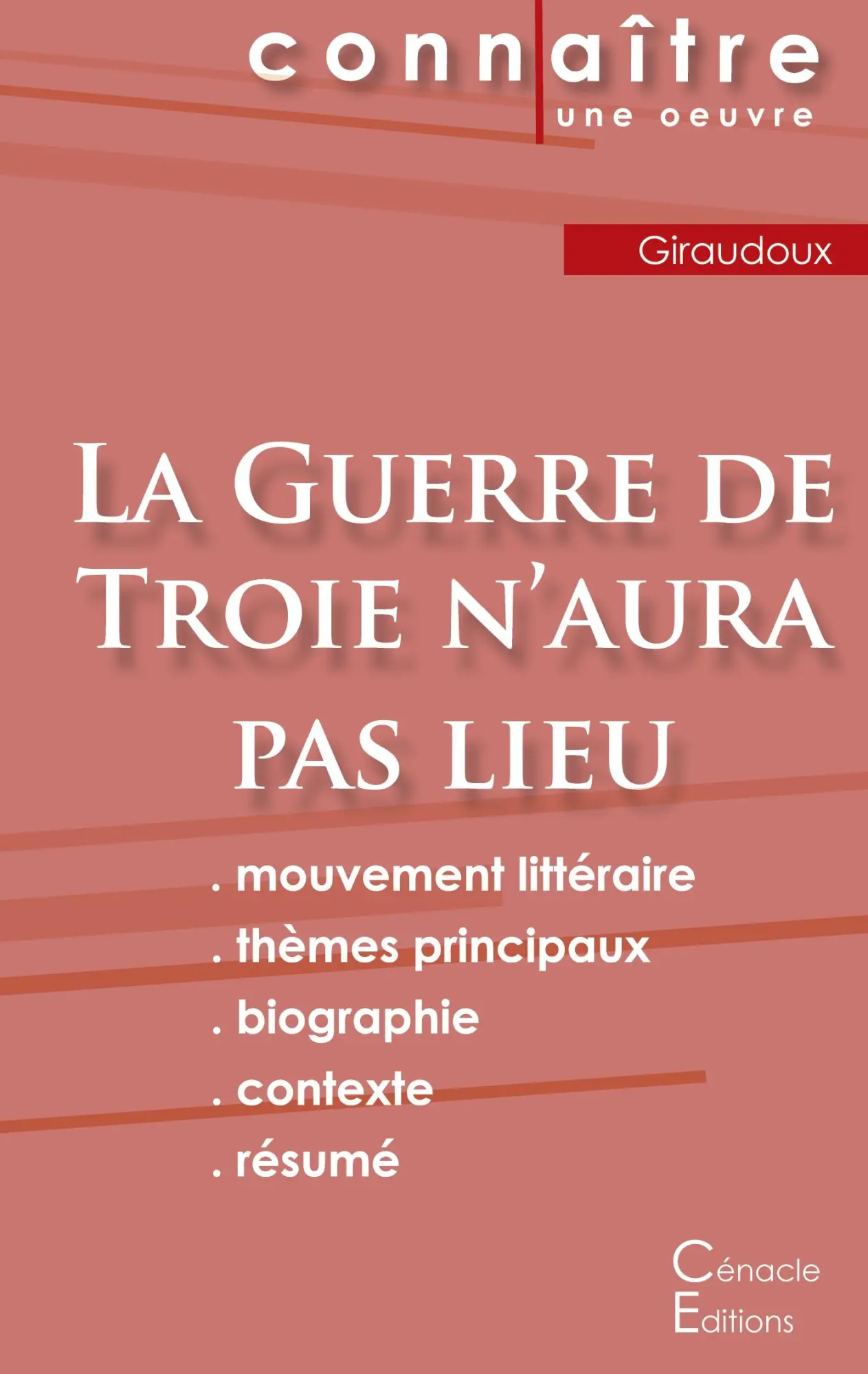 Cover: 9782367886831 | Fiche de lecture La Guerre de Troie n'aura pas lieu de Jean...
