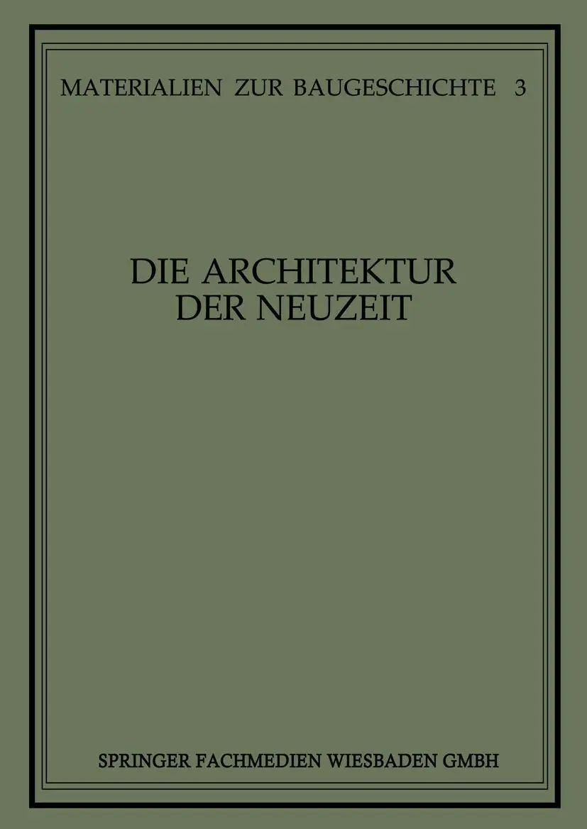 Cover: 9783528086831 | Die Architektur der Neuzeit | Martin Grassnick | Taschenbuch | vi
