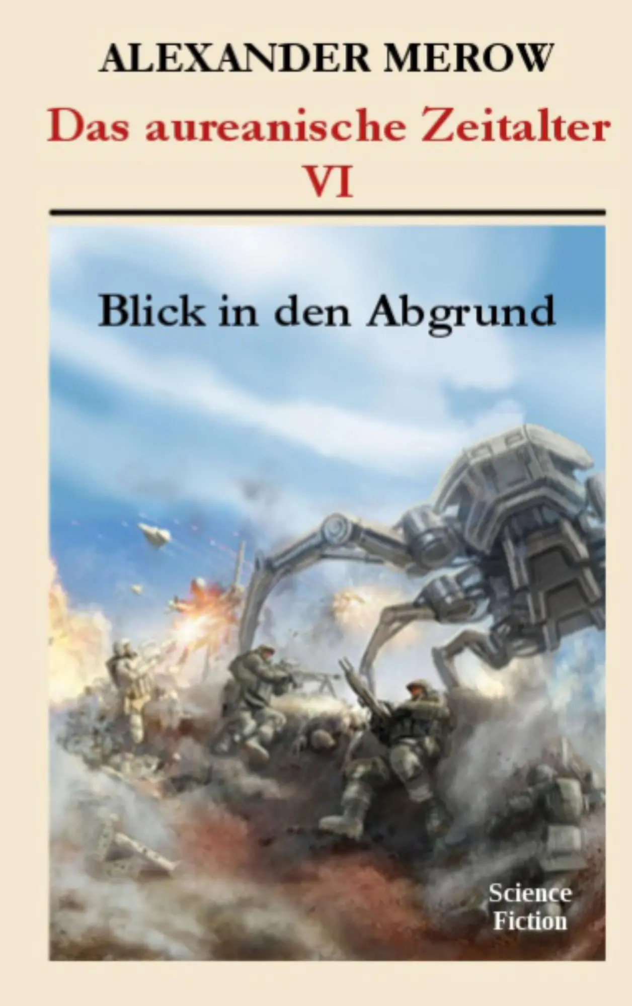 Cover: 9783753406831 | Das aureanische Zeitalter | Blick in den Abgrund | Alexander Merow