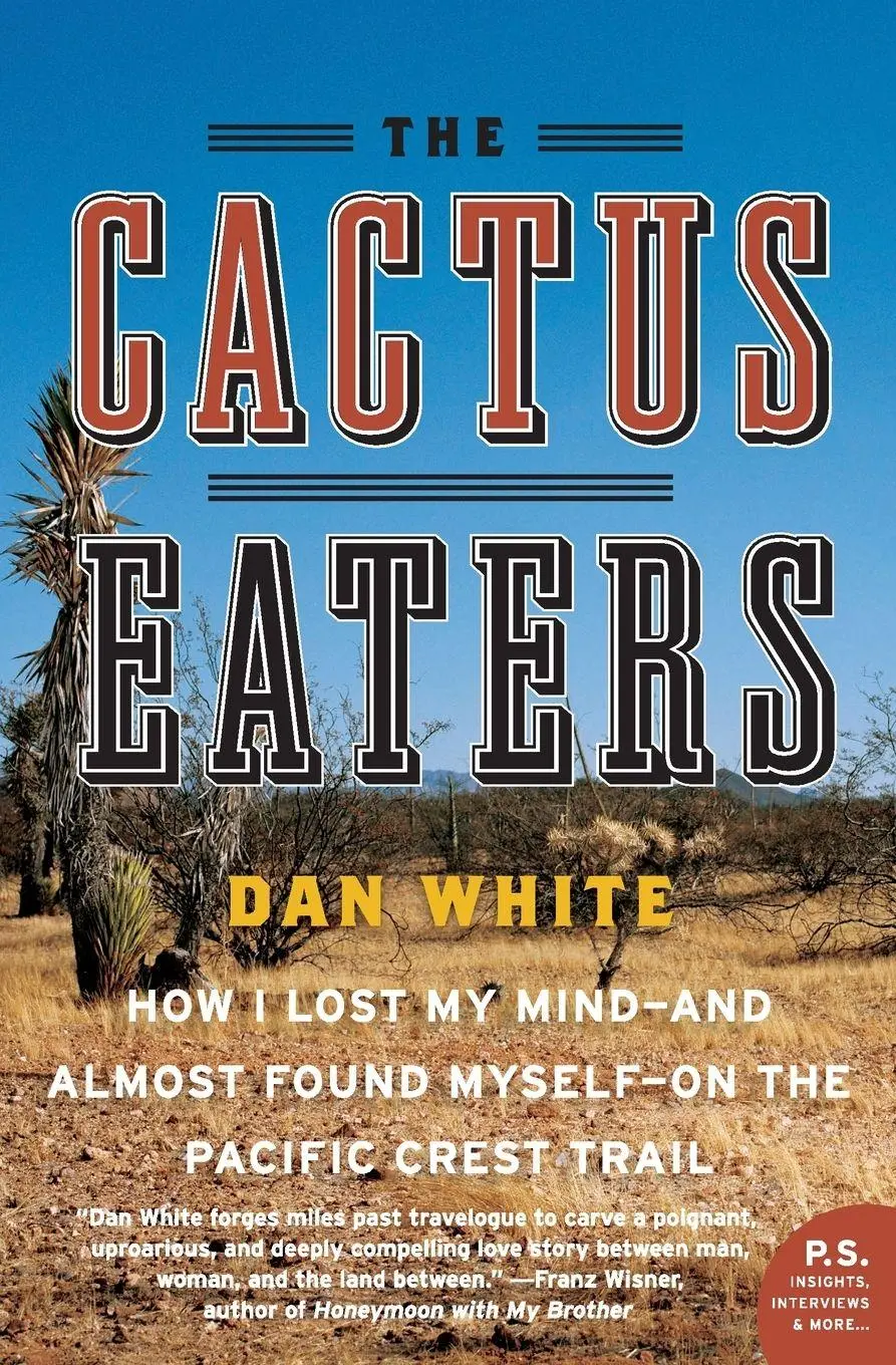 Cover: 9780061376931 | The Cactus Eaters | Dan White | Taschenbuch | Kartoniert / Broschiert