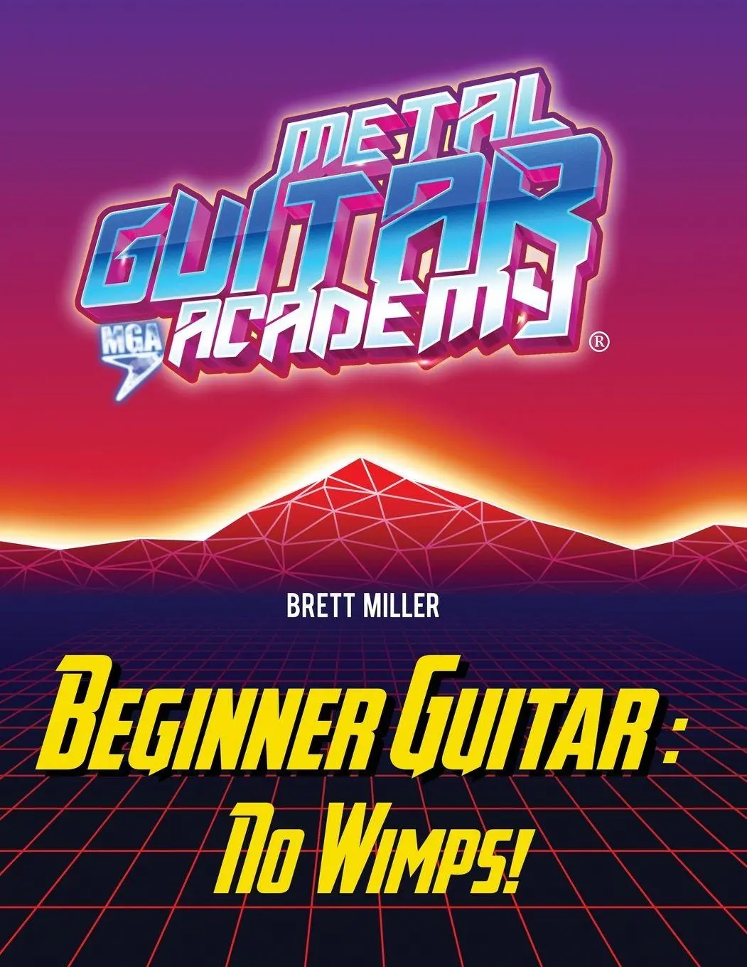 Cover: 9780578326931 | Beginner Guitar | No Wimps! | Brett Miller | Taschenbuch | Englisch