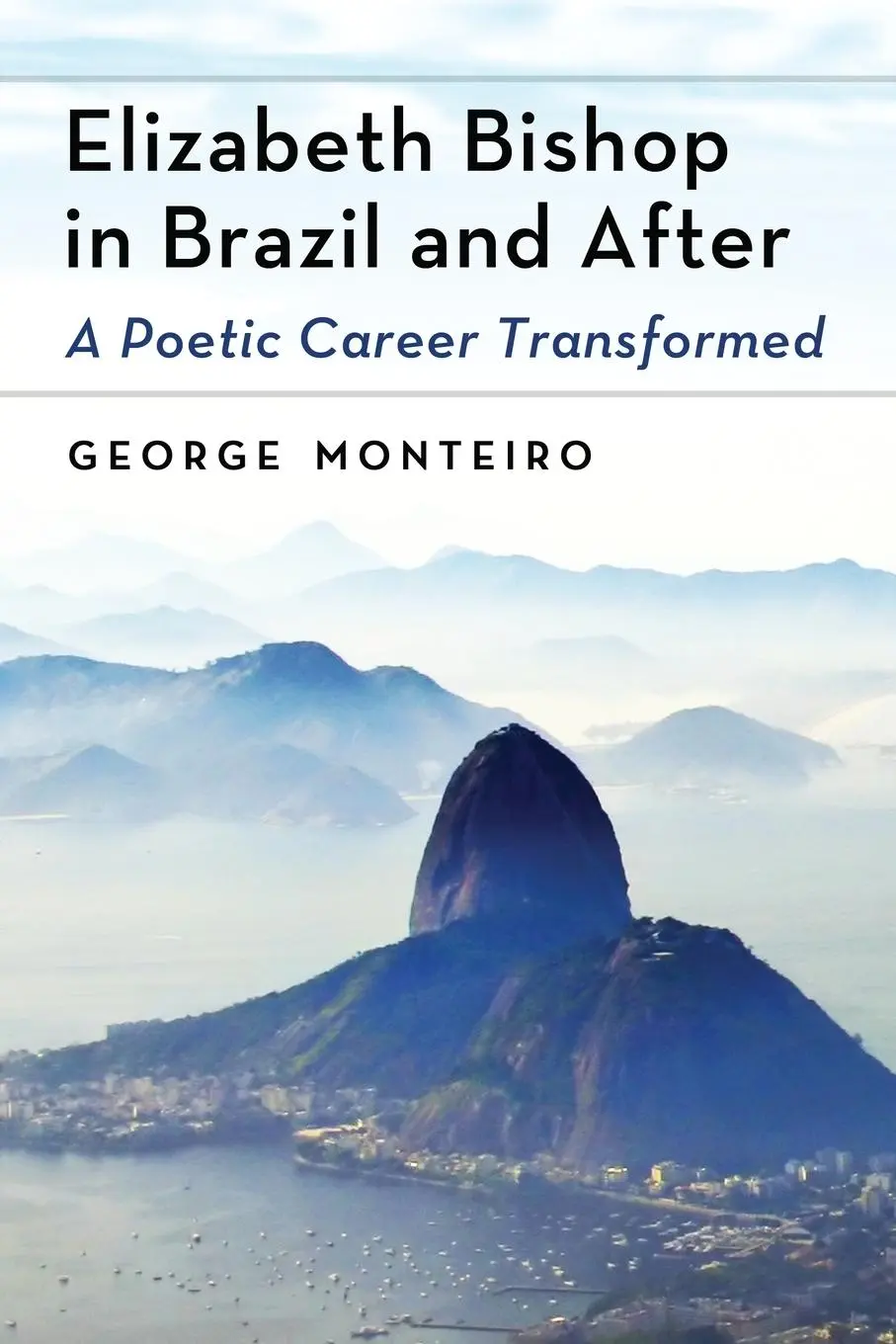 Cover: 9780786466931 | Elizabeth Bishop in Brazil and After | A Poetic Career Transformed
