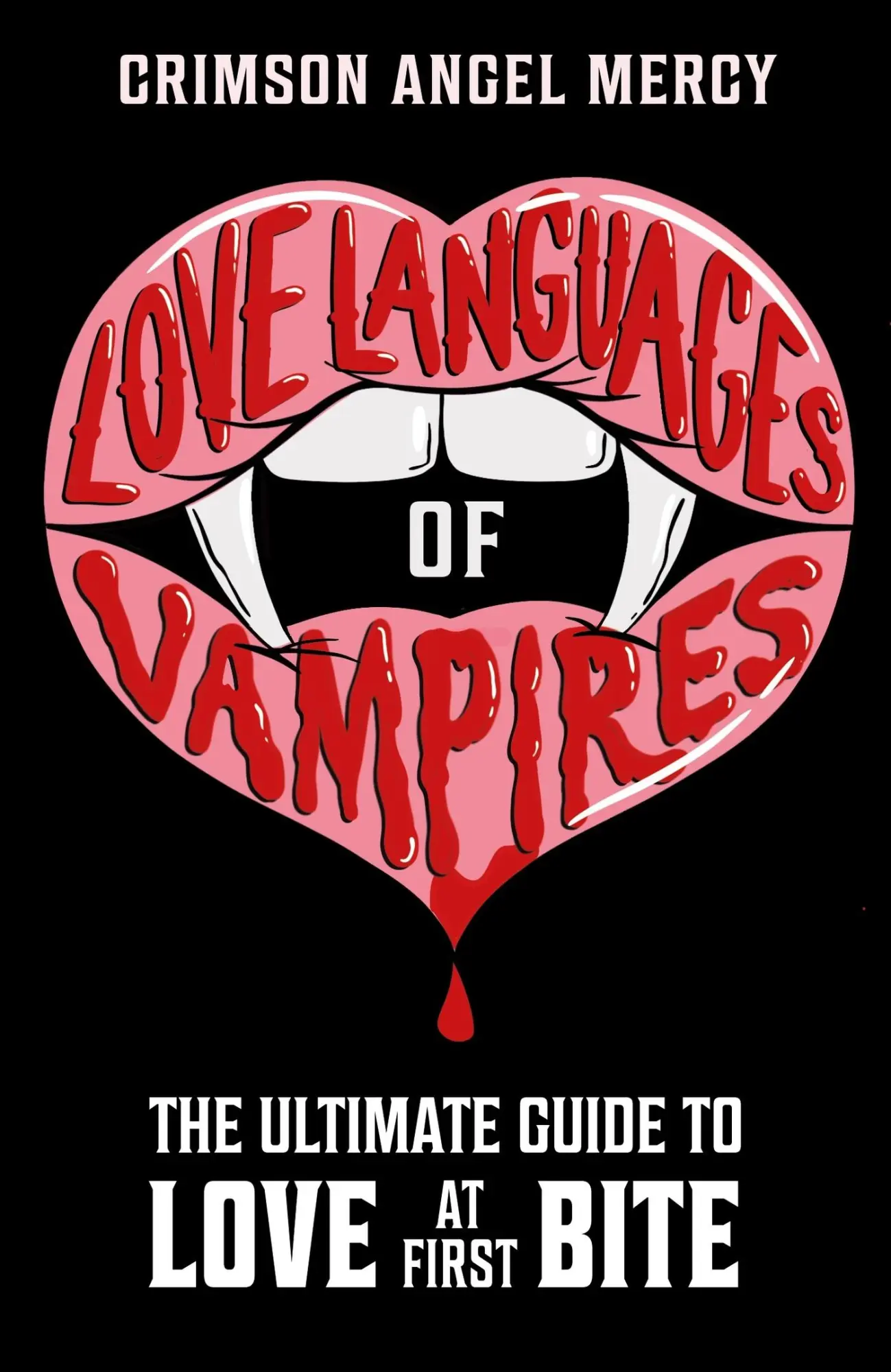 Cover: 9781526366931 | Love Languages of Vampires | The Ultimate Guide to Love at First Bite!