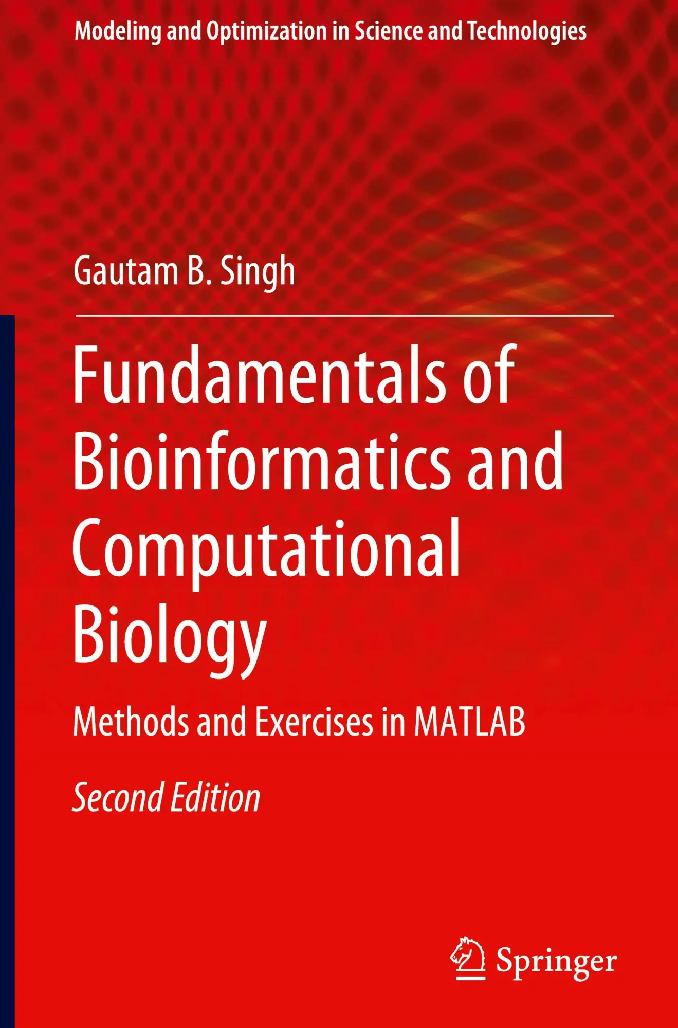 Cover: 9783031756931 | Fundamentals of Bioinformatics and Computational Biology | Singh Cover: 9783031756931 | Fundamentals of Bioinformatics and Computational Biology | Singh