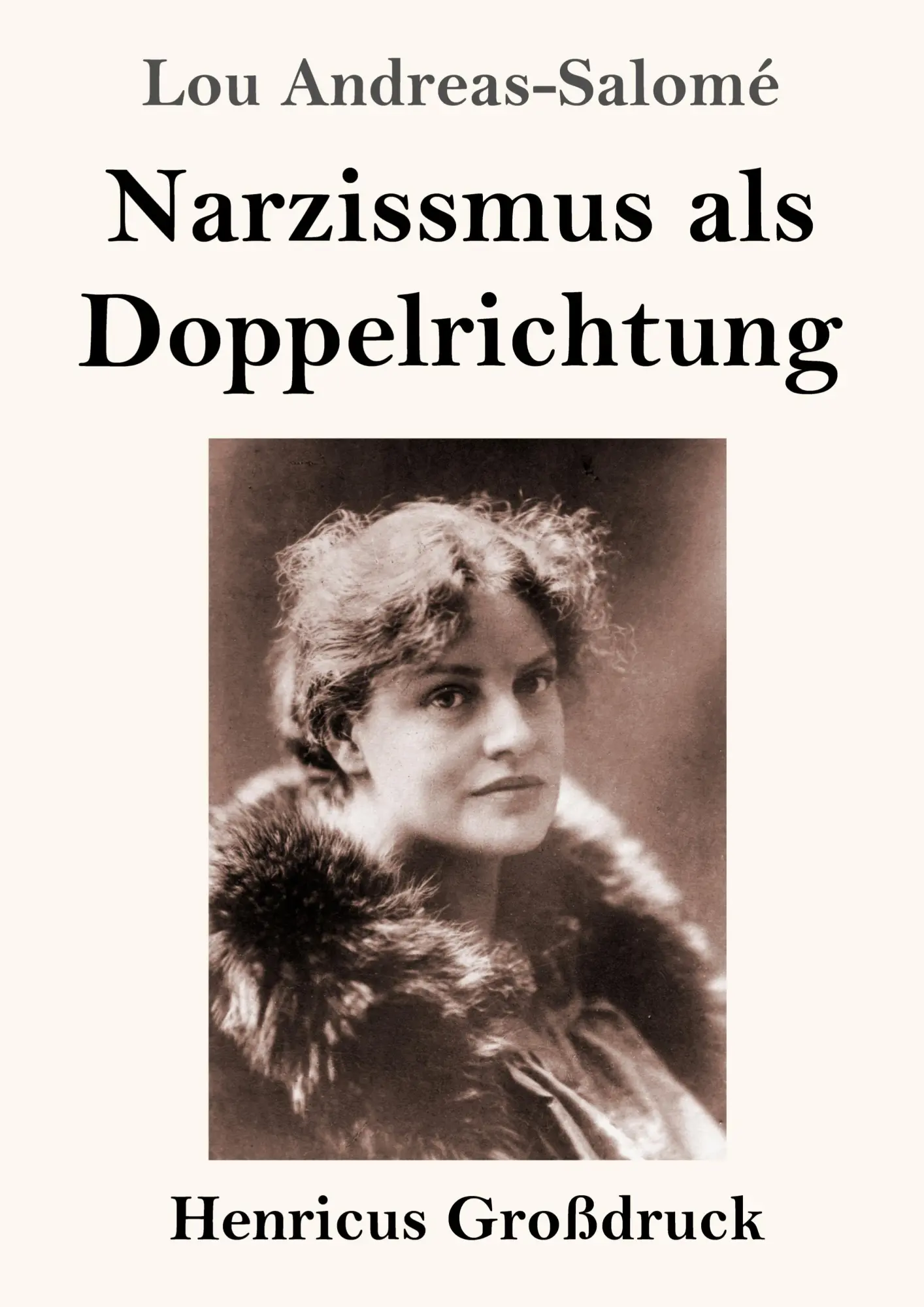 Cover: 9783847856931 | Narzissmus als Doppelrichtung (Großdruck) | Lou Andreas-Salomé | Buch