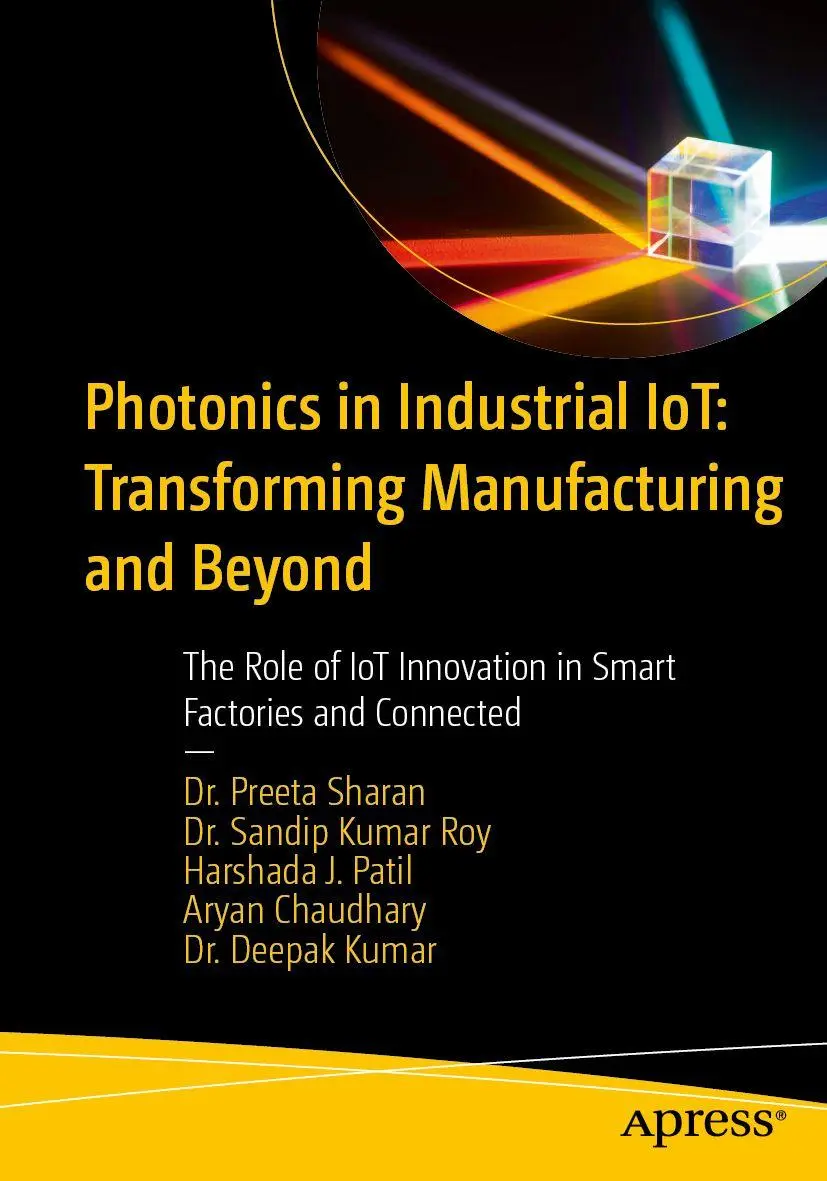 Cover: 9798868826931 | Photonics in Industrial IoT: Transforming Manufacturing and Beyond