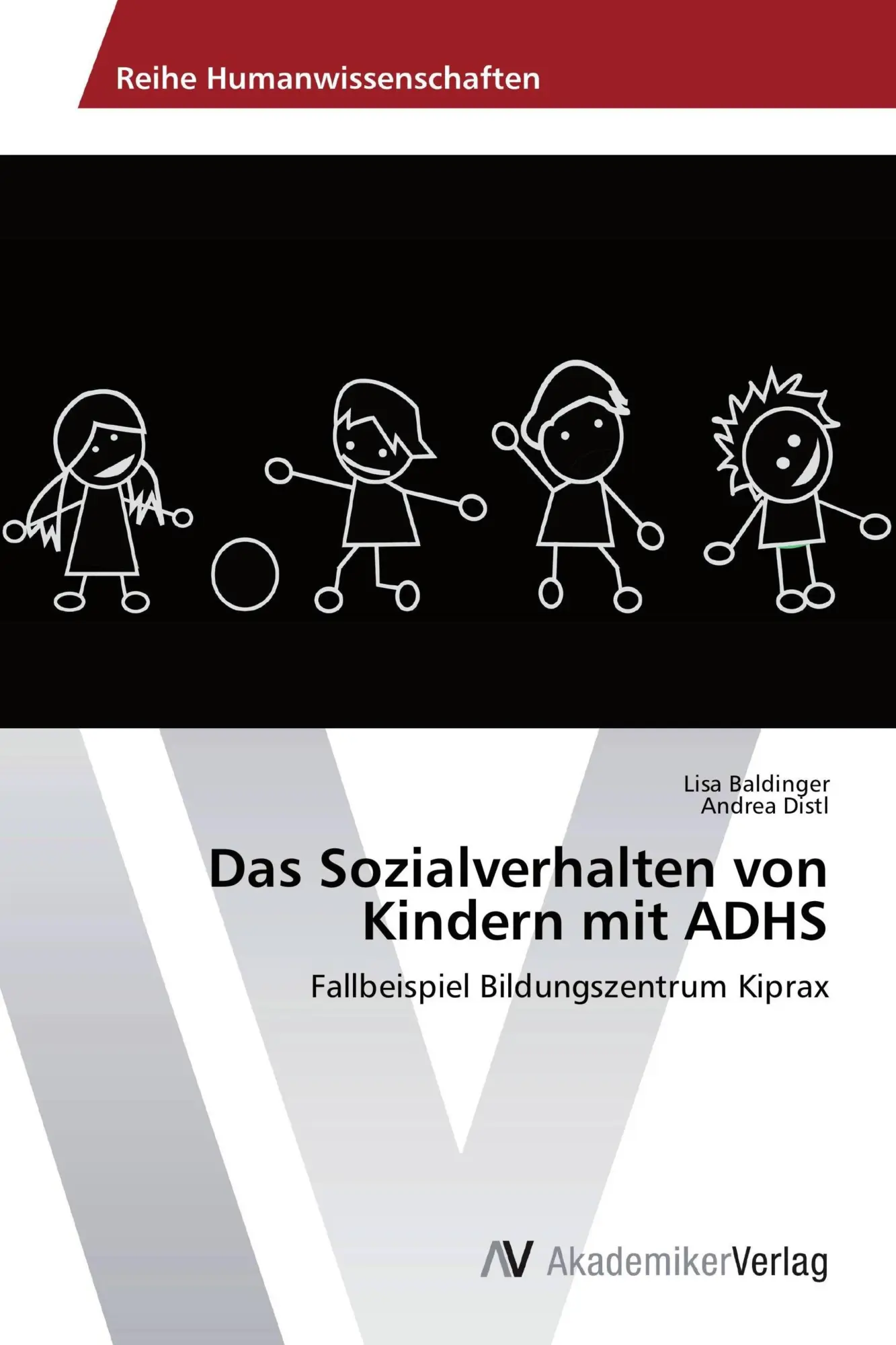 Cover: 9783639397031 | Das Sozialverhalten von Kindern mit ADHS | Lisa Baldinger (u. a.)
