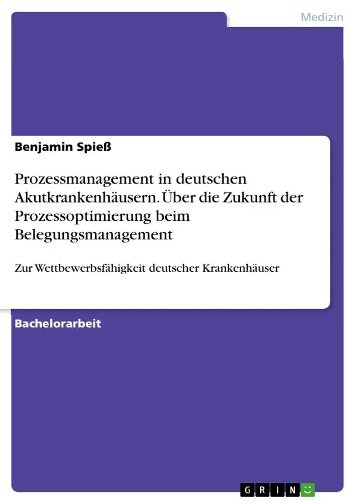 Cover: 9783668867031 | Prozessmanagement in deutschen Akutkrankenhäusern. Über die Zukunft...