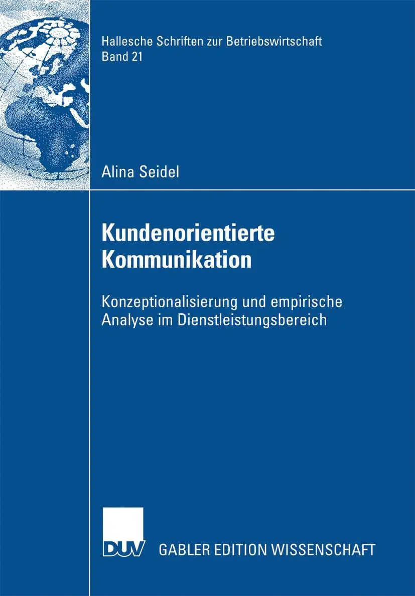 Cover: 9783835007031 | Kundenorientierte Kommunikation | Alina Seidel | Taschenbuch | xvii