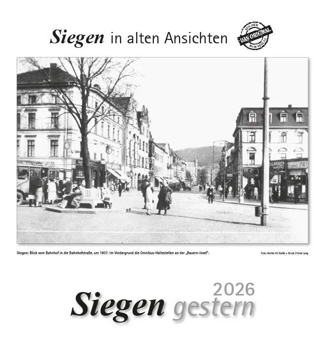 Cover: 9783961667031 | Siegen gestern 2026 | Siegen in alten Ansichten | Kalender | 13 S.
