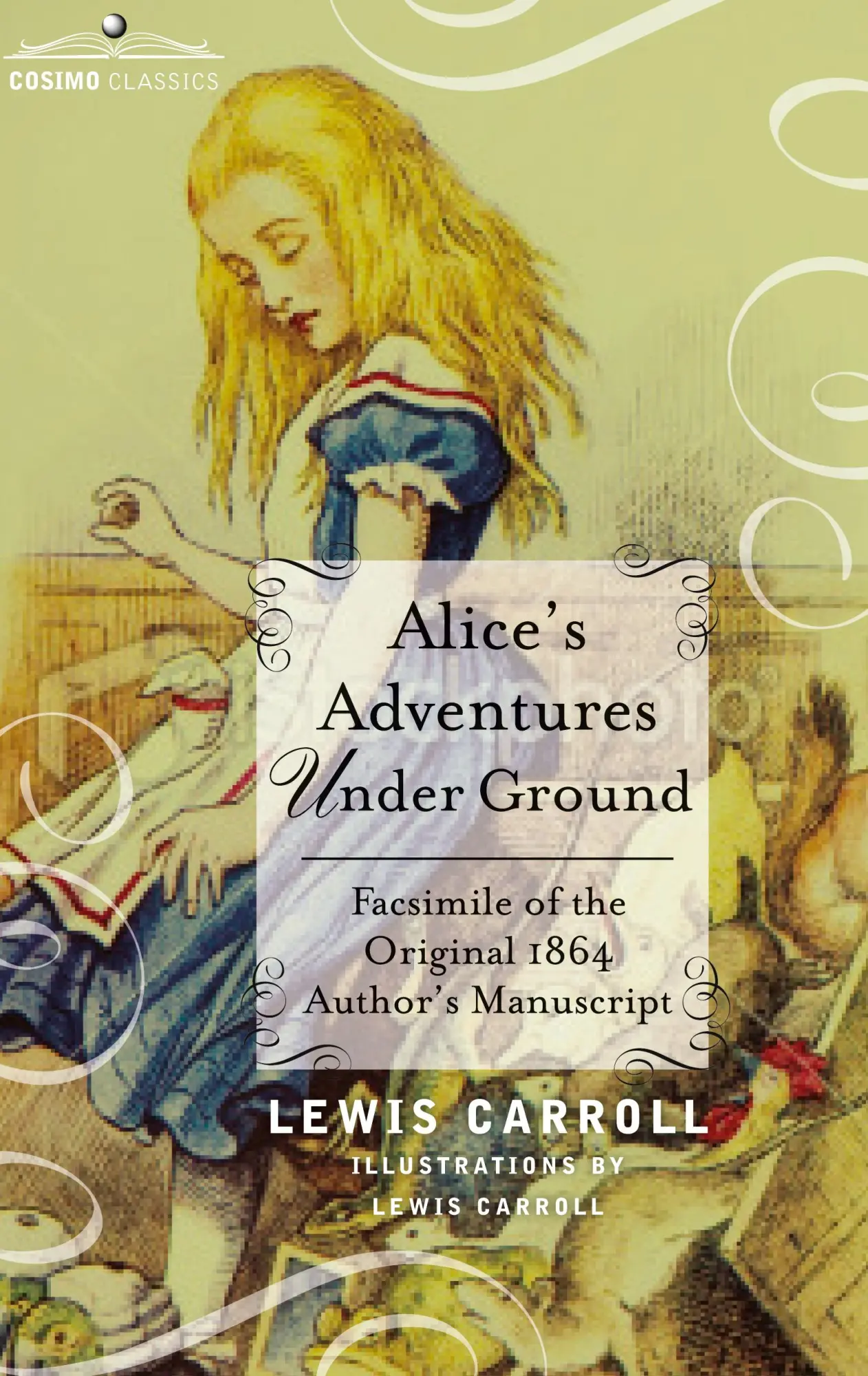 Cover: 9781616407131 | Alice's Adventures Under Ground | Lewis Carroll | Buch | Gebunden