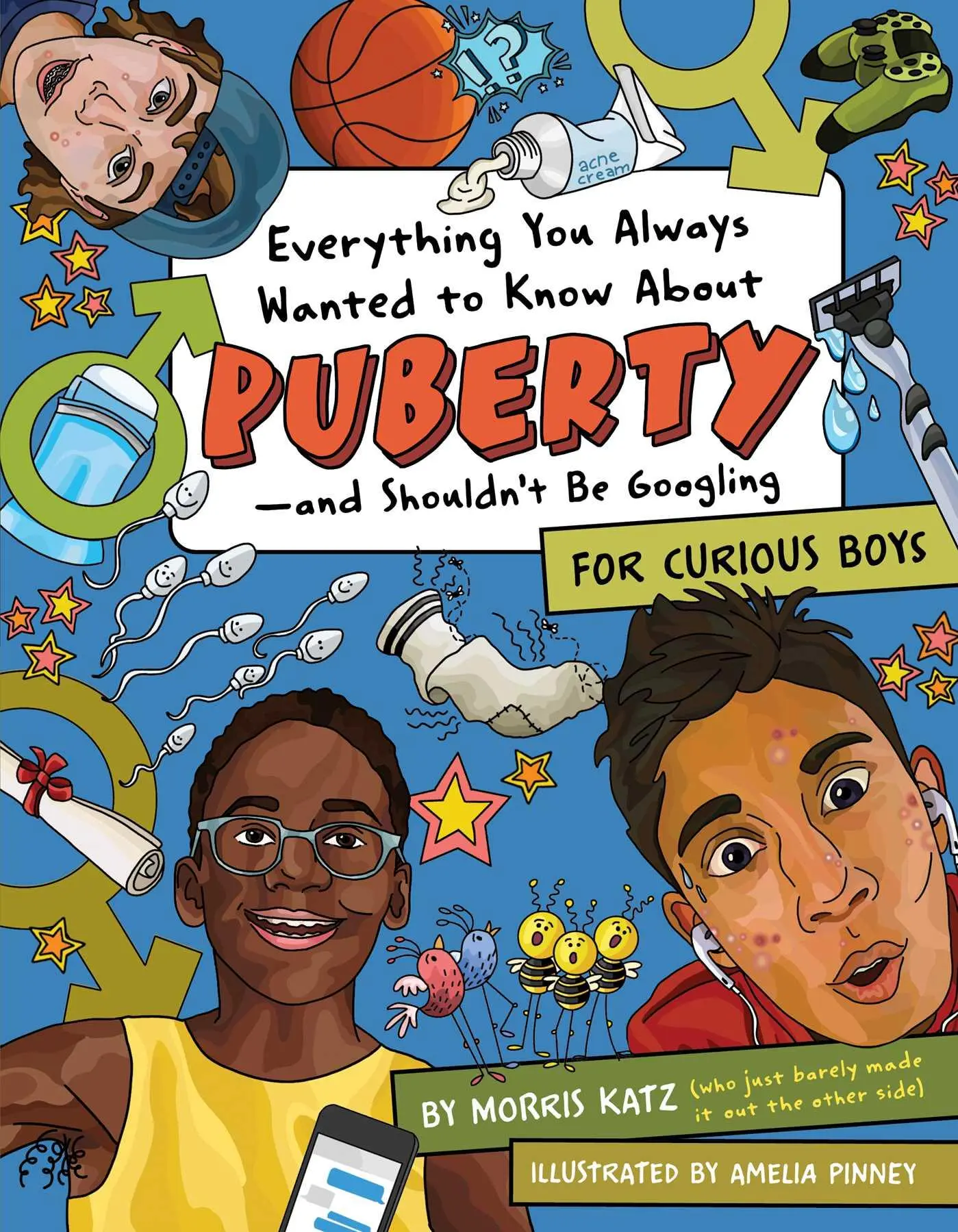 Cover: 9781950587131 | Everything You Always Wanted To Know About Puberty - And Shouldn't...