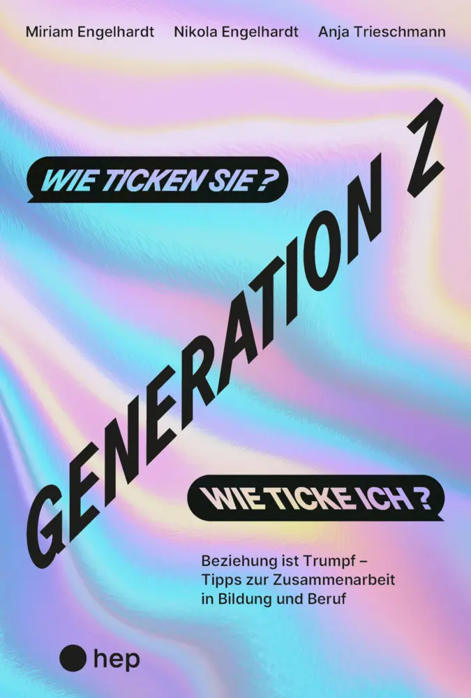Cover: 9783035527131 | Generation Z - wie ticken sie? Wie ticke ich? | Engelhardt (u. a.)