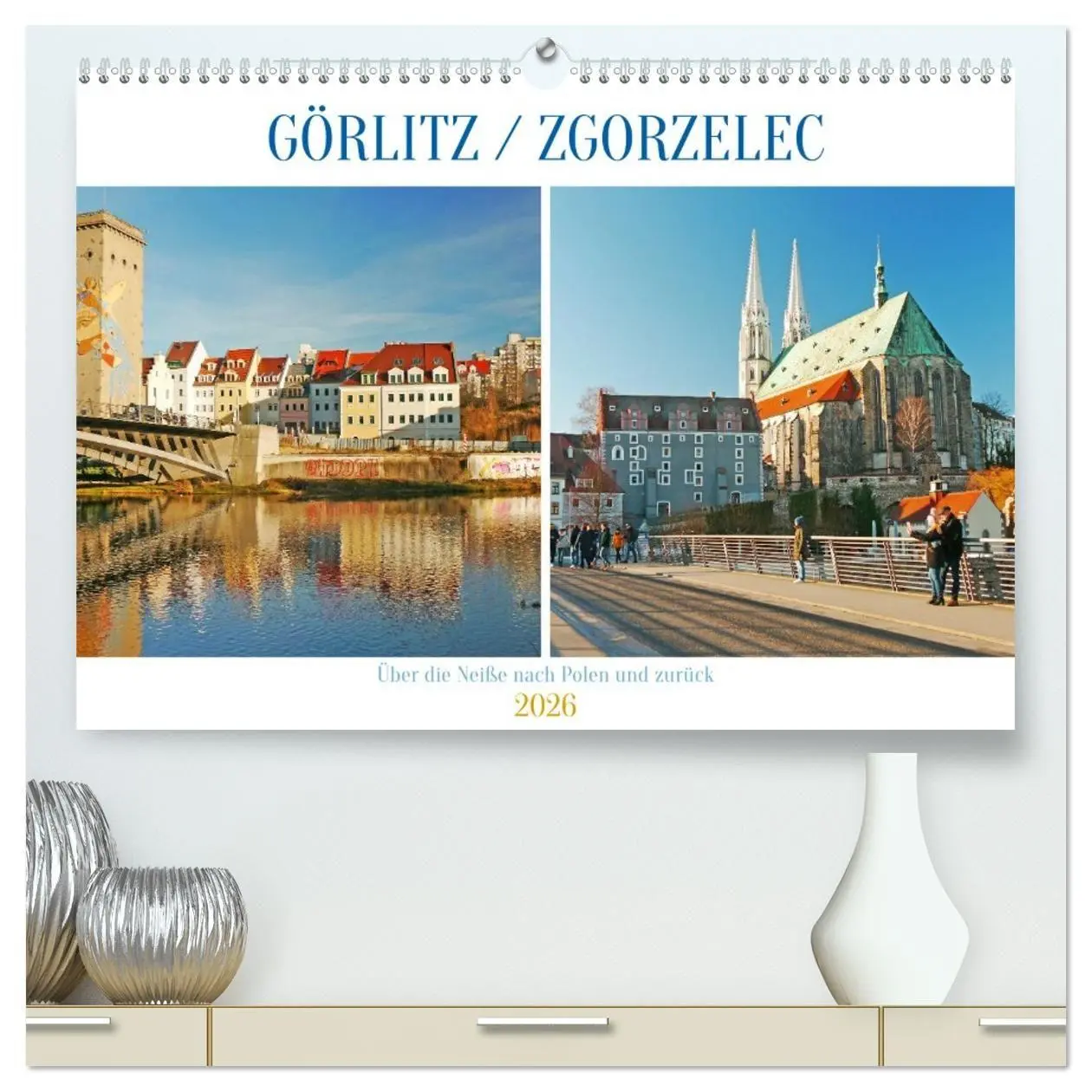 Cover: 9783516697131 | Görlitz /Zgorzelec - Über die Neiße nach Polen und zurück...