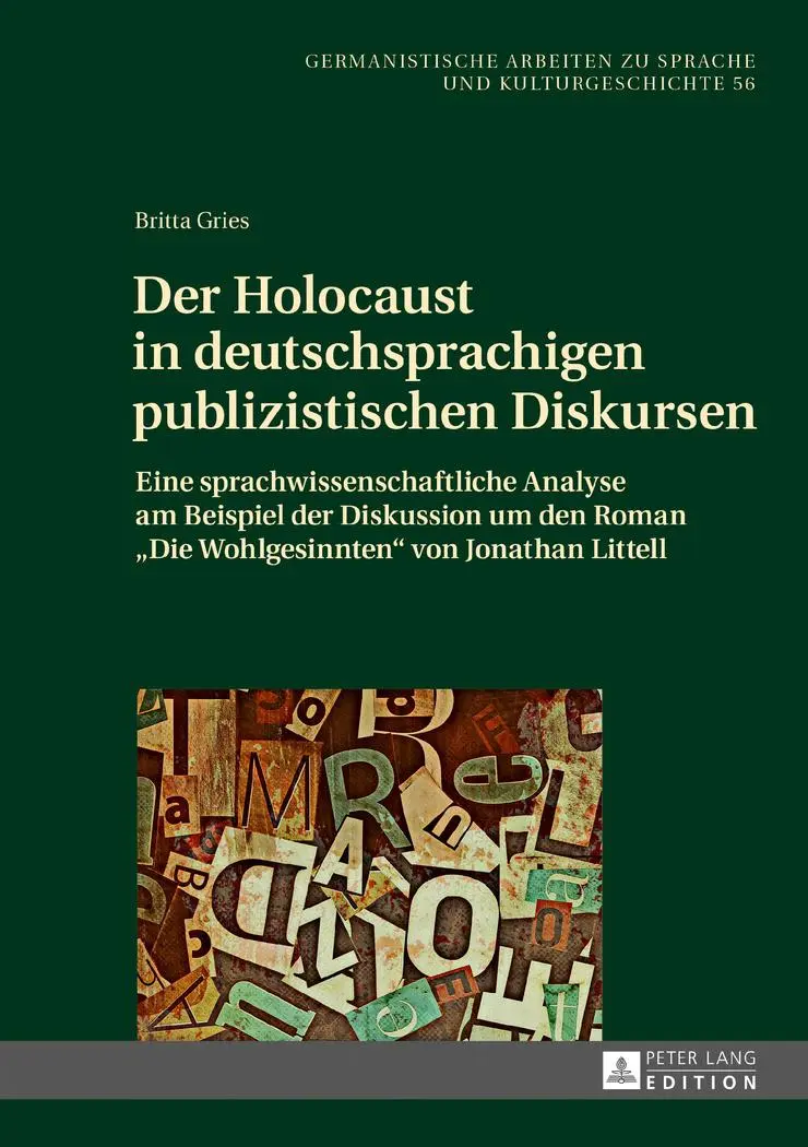 Cover: 9783631677131 | Der Holocaust in deutschsprachigen publizistischen Diskursen | Gries