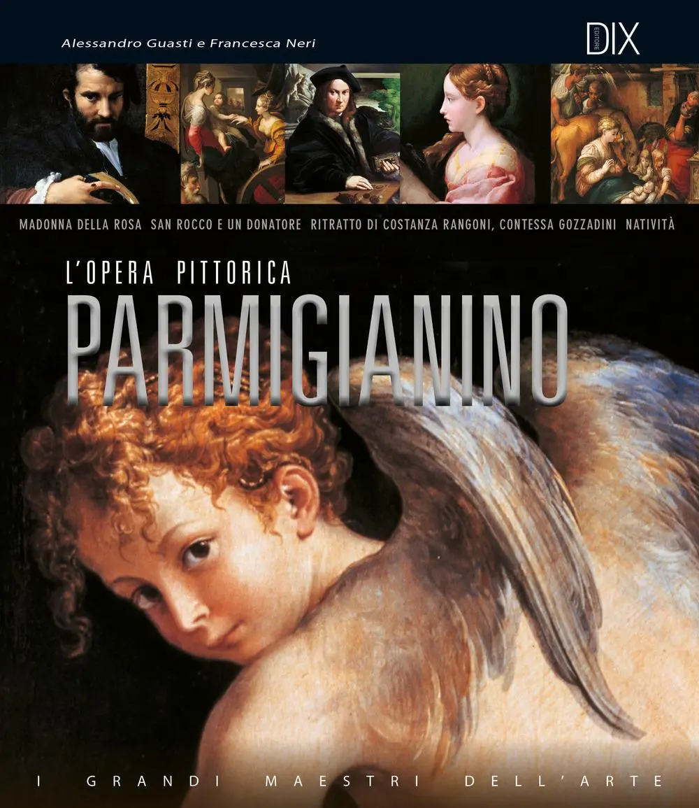 Cover: 9788897427131 | Parmigianino. L'opera pittorica completa | Alessandro Guasti (u. a.)