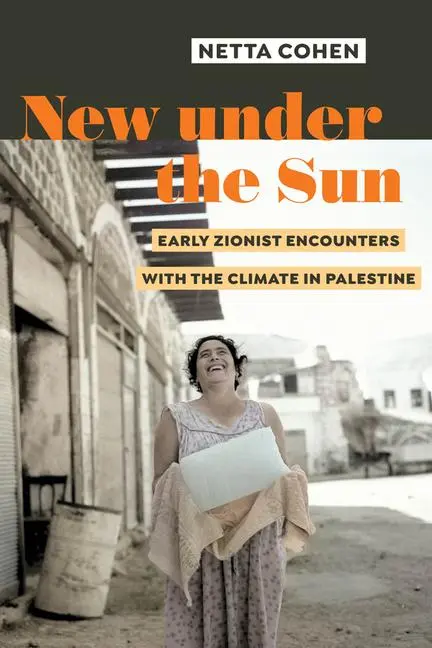 Cover: 9780520397231 | New under the Sun | Netta Cohen | Taschenbuch | Englisch | 2024
