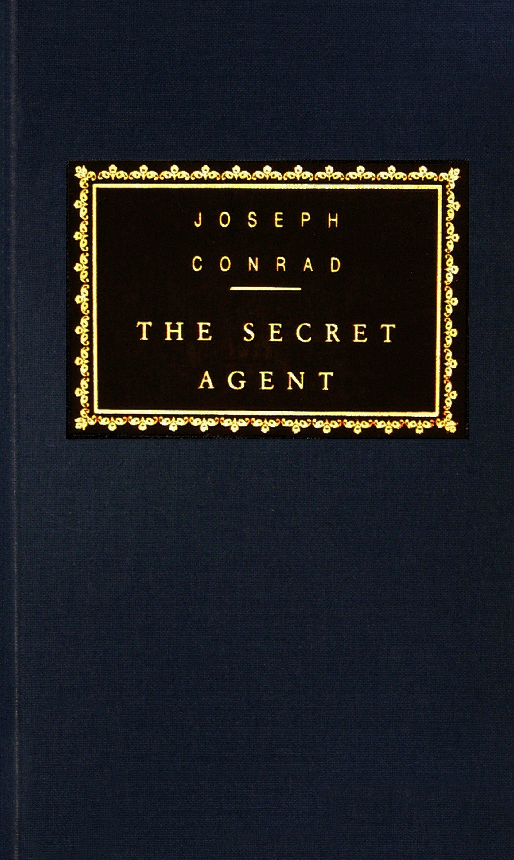 The Secret Agent: Introduction by Paul Theroux | Joseph Conrad | Buch | Everyman's Library Classics | Englisch | 1992 | Knopf Doubleday Publishing Group | EAN 9780679417231 - Conrad, Joseph