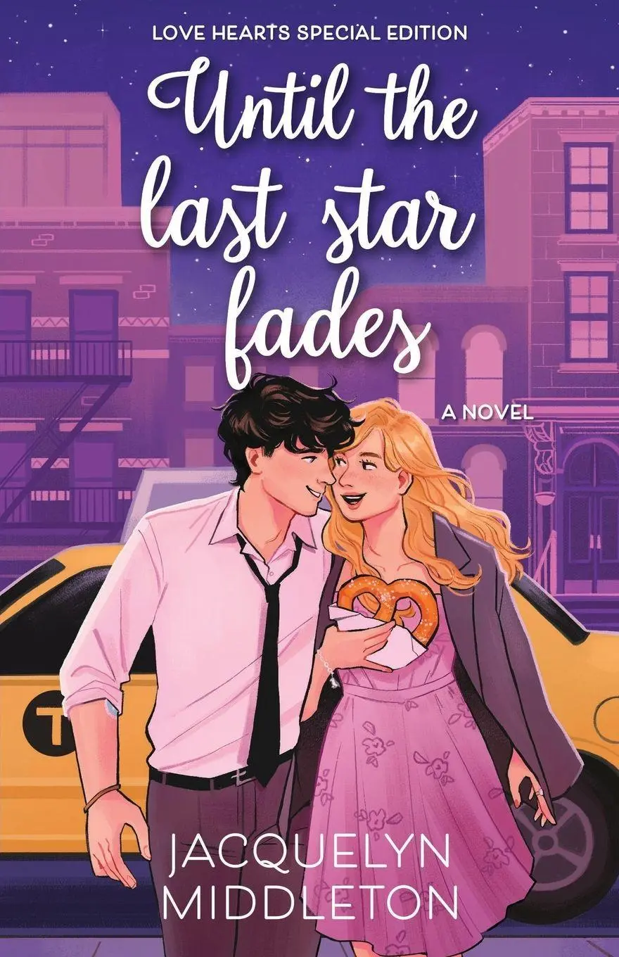 Cover: 9781068867231 | Until the Last Star Fades (Love Hearts Special Edition) | Middleton