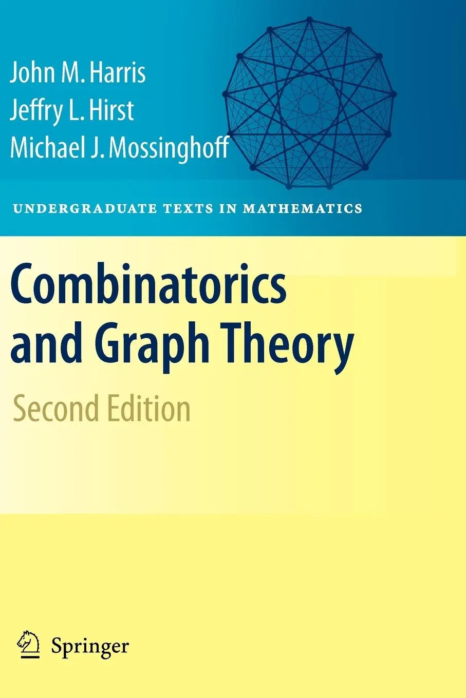 Cover: 9781441927231 | Combinatorics and Graph Theory | John Harris (u. a.) | Taschenbuch